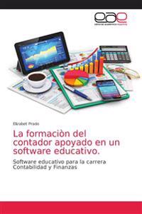 La formaciòn del contador apoyado en un software educativo.