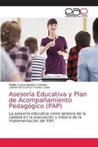Asesoría Educativa y Plan de Acompañamiento Pedagógico (PAP)