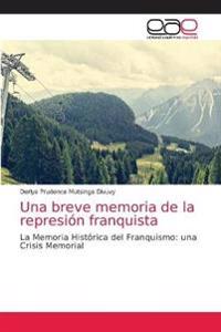 Una breve memoria de la represión franquista