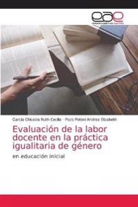 Evaluación de la labor docente en la práctica igualitaria de género