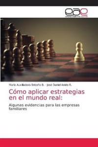 Cómo aplicar estrategias en el mundo real