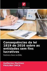 Consequências da lei 1819 de 2016 sobre as entidades sem fins lucrativos