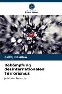 Bekämpfung desinternationalen Terrorismus