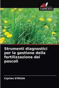 Strumenti diagnostici per la gestione della fertilizzazione dei pascoli