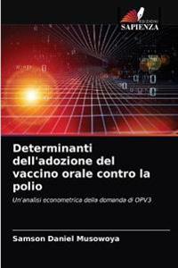 Determinanti dell'adozione del vaccino orale contro la polio