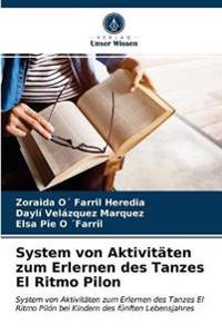 System von Aktivitäten zum Erlernen des Tanzes El Ritmo Pilon