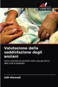 Valutazione della soddisfazione degli anziani