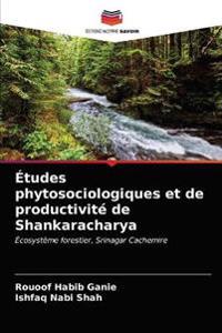 Études phytosociologiques et de productivité de Shankaracharya