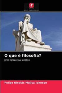 O que é filosofia?