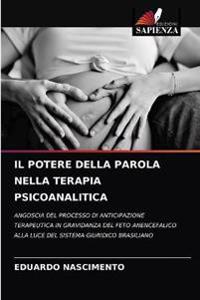 Il Potere Della Parola Nella Terapia Psicoanalitica