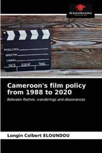 Cameroon's film policy from 1988 to 2020