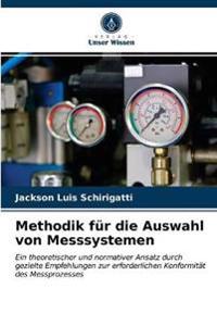 Methodik für die Auswahl von Messsystemen