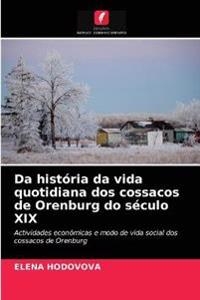 Da história da vida quotidiana dos cossacos de Orenburg do século XIX
