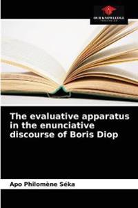 The evaluative apparatus in the enunciative discourse of Boris Diop