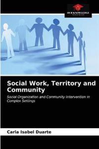 Social Work, Territory and Community
