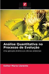 Análise Quantitativa no Processo de Evolução