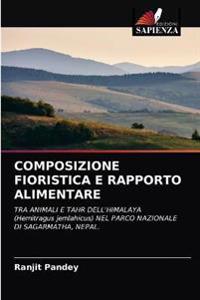 Composizione Fioristica E Rapporto Alimentare