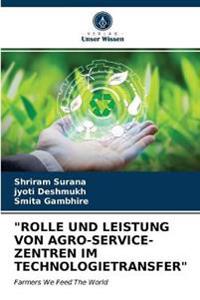 "Rolle Und Leistung Von Agro-Service-Zentren Im Technologietransfer"