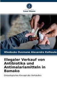 Illegaler Verkauf von Antibiotika und Antimalariamitteln in Bamako