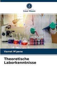Theoretische Laborkenntnisse
