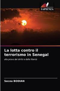 La lotta contro il terrorismo in Senegal