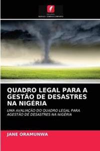 Quadro Legal Para a Gestão de Desastres Na Nigéria