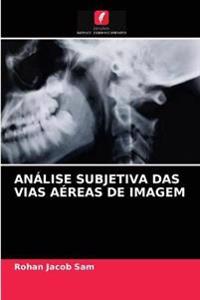 Análise Subjetiva Das Vias Aéreas de Imagem