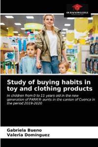 Study of buying habits in toy and clothing products