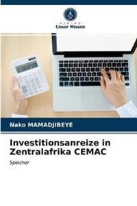 Investitionsanreize in Zentralafrika CEMAC