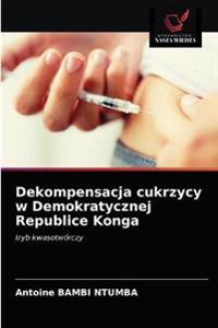 Dekompensacja cukrzycy w Demokratycznej Republice Konga