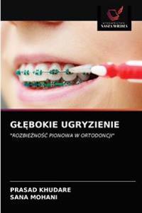 GlĘbokie Ugryzienie
