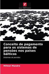 Conceito de pagamento para os sistemas de pensões nos países bálticos
