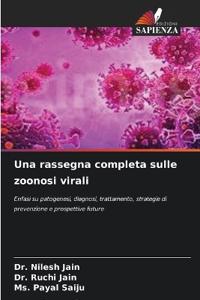 Una rassegna completa sulle zoonosi virali