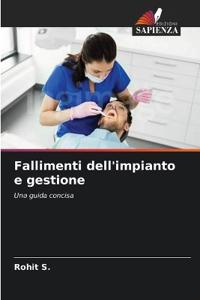 Fallimenti dell'impianto e gestione