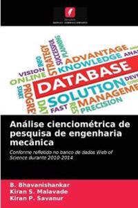 Análise cienciométrica de pesquisa de engenharia mecânica