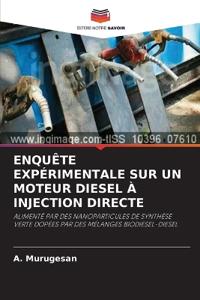 ENQUÊTE EXPÉRIMENTALE SUR UN MOTEUR DIESEL À INJECTION DIRECTE