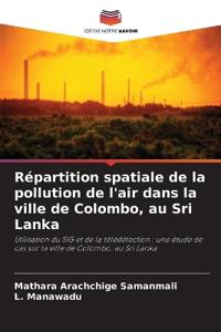 Répartition spatiale de la pollution de l'air dans la ville de Colombo, au Sri Lanka
