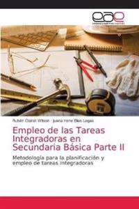 Empleo de las Tareas Integradoras en Secundaria Básica Parte II