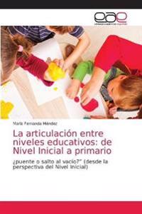 La articulación entre niveles educativos