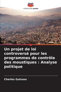 Un projet de loi controversé pour les programmes de contrôle des moustiques