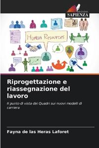 Riprogettazione e riassegnazione del lavoro