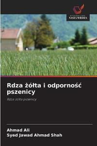 Rdza zólta i odpornosc pszenicy