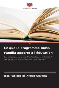 Ce que le programme Bolsa Família apporte à l'éducation