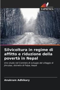 Silvicoltura in regime di affitto e riduzione della povertà in Nepal