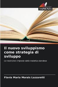 Il nuovo sviluppismo come strategia di sviluppo