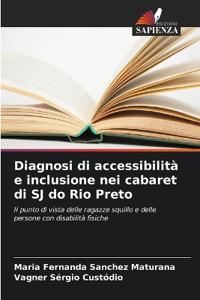 Diagnosi di accessibilità e inclusione nei cabaret di SJ do Rio Preto