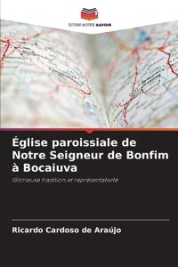 Église paroissiale de Notre Seigneur de Bonfim à Bocaiuva