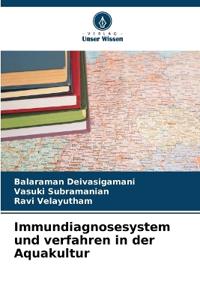 Immundiagnosesystem und verfahren in der Aquakultur