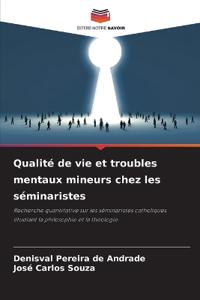 Qualité de vie et troubles mentaux mineurs chez les séminaristes