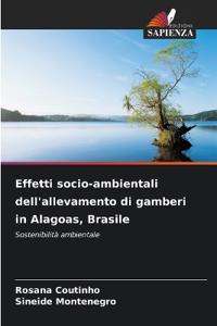 Effetti socio-ambientali dell'allevamento di gamberi in Alagoas, Brasile